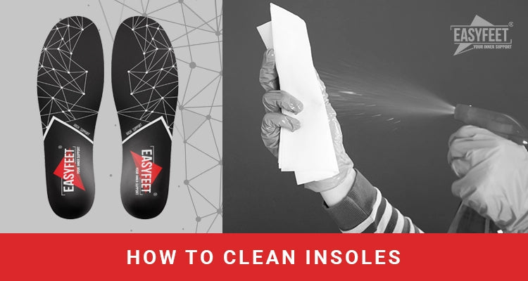 How Do You Clean And Care For Insoles?